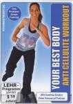 Your Best Body - Anti Cellulite Workout auf DVD