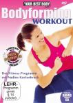 Your Best Body - Bodyforming Workout auf DVD + CD