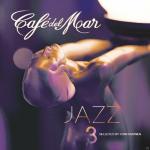 Cafe Del Mar Jazz 3 VARIOUS auf CD