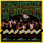 Live On St.Patrick´s Day Dropkick Murphys auf CD