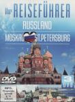 Ihr Reiseführer - Russland - Moskau - St. Petersburg auf DVD