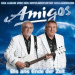 Bis Ans Ende Der Zeit Die Amigos auf CD