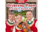 Ursprung Buam - A Geign Muass Hea [CD]