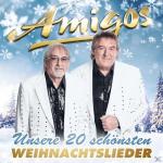 Unsere 20 Schönsten Weihnachts Die Amigos auf CD