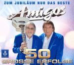 50 große Erfolge-Zum Jubiläu Die Amigos auf CD