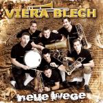 Neue Wege Viera Blech auf CD