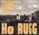 Ho Rugg Molden, Reserarits, Soyka, With: auf CD