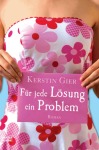 Kerstin Gier Für jede Lösung ein Problem Unterhaltung Taschenbuch