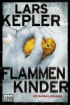 Lars Kepler Flammenkinder Krimi Taschenbuch