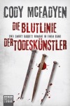 Die Blutlinie/Der Todeskünstler, Thriller (Taschenbuch)