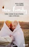 Slow Family - Julia Dibbern