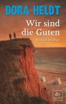 Wir sind die Guten (Taschenbuch)