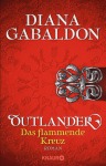 Outlander - Das flammende Kreuz, Roman (Broschur)