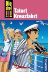 Die drei - Tatort Kreuzfahrt, Kinder/Jugend (Gebunden)