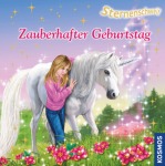 Sternenschweif - Zauberhafter Geburtstag, Kinder/Jugend (Gebunden)