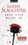 Dreh dich nicht um, Thriller (Taschenbuch)