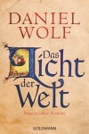 Daniel Wolf Das Licht der Welt Unterhaltung Taschenbuch