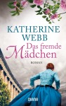 Das fremde Mädchen, Roman (Taschenbuch)