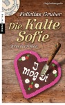 Die Kalte Sofie, Spannung (Taschenbuch)