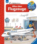 Wiesö Weshalb? Warum? - Alles über Flugzeuge, Kinder (Gebunden)