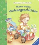 Meine ersten Vorlesegeschichten, Kinder/Jugend (Gebunden)