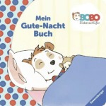 Bobo Siebenschläfer - Mein Gute-Nacht-Buch, Kinder/Jugend (Pappbilderbuch)