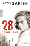 28 Tage lang, Unterhaltung (Taschenbuch)