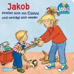 Carlsen Verlag Kinderbuch Jakob streitet sich mit Conni und verträgt sich wieder