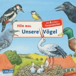 Anne Möller Hör mal: Unsere Vögel Kinder/Jugend Pappbilderbuch