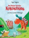 Der kleine Drache Kokosnuss und die starken Wikinger Gebunden