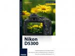 FRANZIS-VERLAG Fotopocket Nikon D5300 Kamerabuch