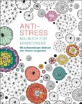 Malbuch für Erwachsene: Anti-Stress, Sachbuch (Gebunden)