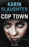 Cop Town. Stadt der Angst Broschur