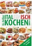 Italienisch Kochen von A-Z Broschur