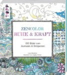 Zencolor: Ruhe & Kraft, Sachbuch (Taschenbuch)