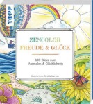 Zencolor: Freude & Glück, Sachbuch (Taschenbuch)
