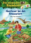 Das magische Baumhaus junior - Abenteuer bei den Dinosauriern, Kinder/Jugend (Gebunden)