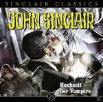 John Sinclair Classics-Folge John Sinclair Classics-Folge - Hochzeit Der Vampire Horror