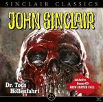 John Sinclair Classics-Folge 25 Dr. Tods Höllenfahrt Horror