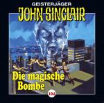 John Sinclair John Sinclair-Folge 104 - Die Magische Bombe Horror