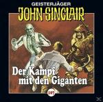 John Sinclair-Folge 107 John Sinclair 107: Der Kampf mit den Giganten Horror