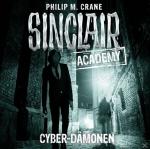 Sinclair Academy-folge 06 Sinclair Academy 06 : Cyber-Dämonen Science Fiction/Fantasy