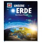 Was ist Was, Band 1, Unsere Erde - der blaue Planet