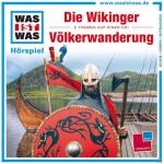 Was Ist Was WAS IST WAS: Die Wikinger / Völkerwanderung Kinder/Jugend