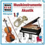 WAS IST WAS: Musikinstrumente / Akustik Kinder/Jugend