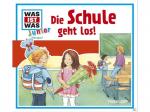 Was ist was: Die Schule geht los! - (CD)