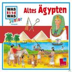 Was Ist Was Junior Folge 23: Altes Ägypten Hörspiel (Kinder)