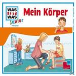 WAS IST WAS? Junior 09: Mein Körper Hörbuch