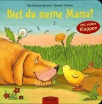 Bist du meine Mamä, Kinder/Jugend (Pappbilderbuch)