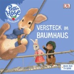Dorling Kindersley Peter Hase - Versteck im Baumhaus Kinder/Jugend Gebundene